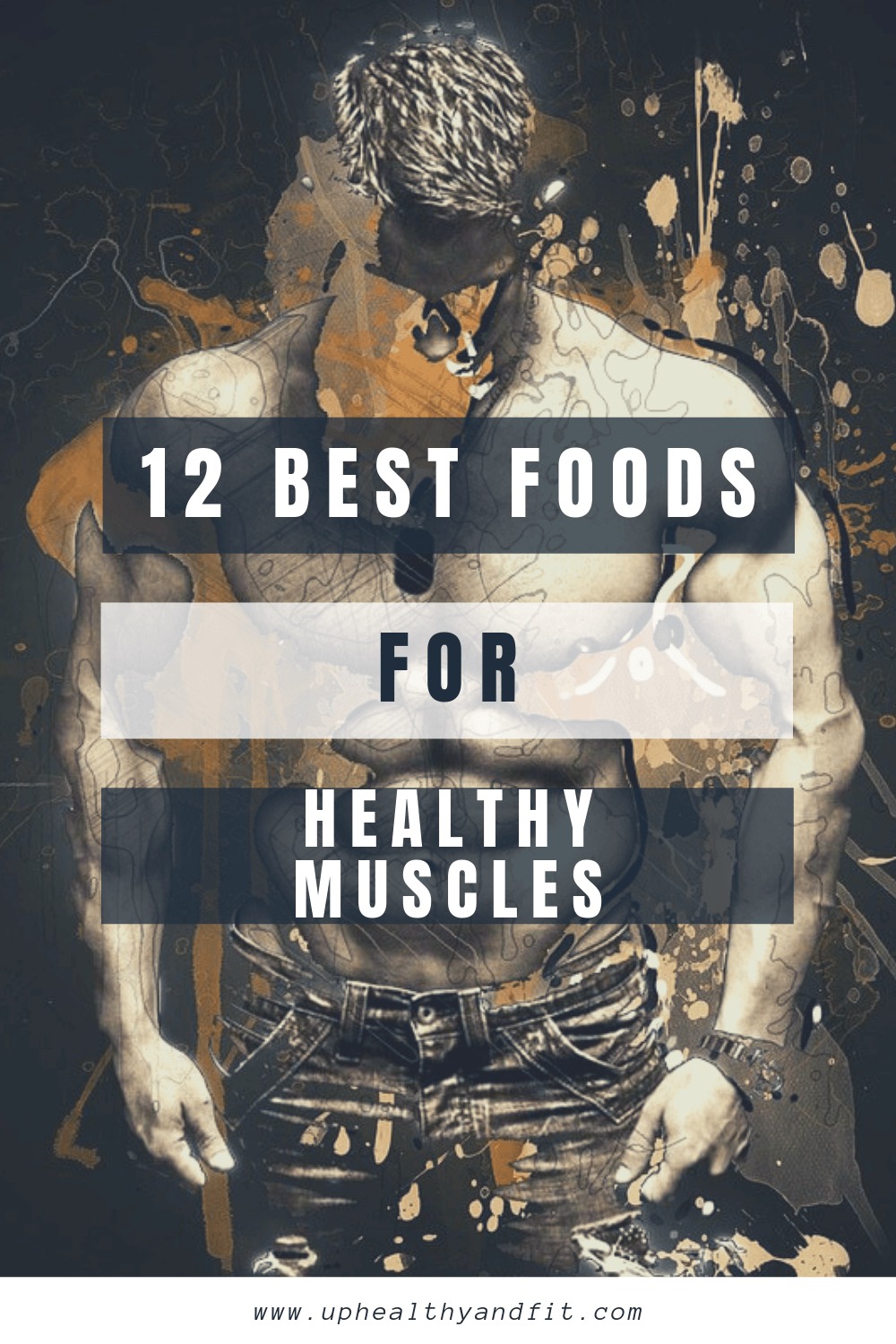 best-foods-for-healthy-muscles