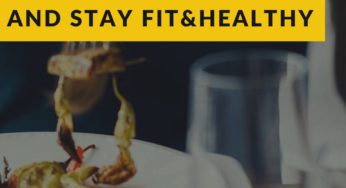 How to Eat to Lose Weight and to Stay Fit and Healthy