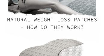 Weight Loss Patches – a Scam or a Real and Natural Way to Lose Weight Fast and Easy?