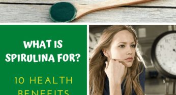 What is spirulina for: 10 health benefits you should be aware of